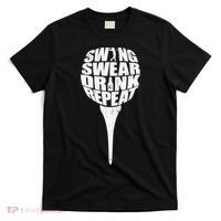 Swing Swear Drink Repeat Player Funny  Golf Lover T-Shirt thumb 0