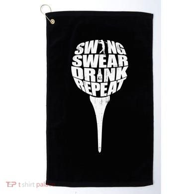 Swing Swear Drink Repeat Player Funny  Golf Lover Golf Towel