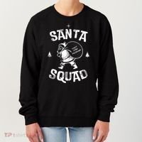 Santa Squad Dont Stop Believing Christmas Women's Sweatshirt thumb 0