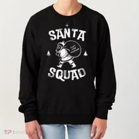 Santa Squad Dont Stop Believing Christmas Women's Sweatshirt thumb 0