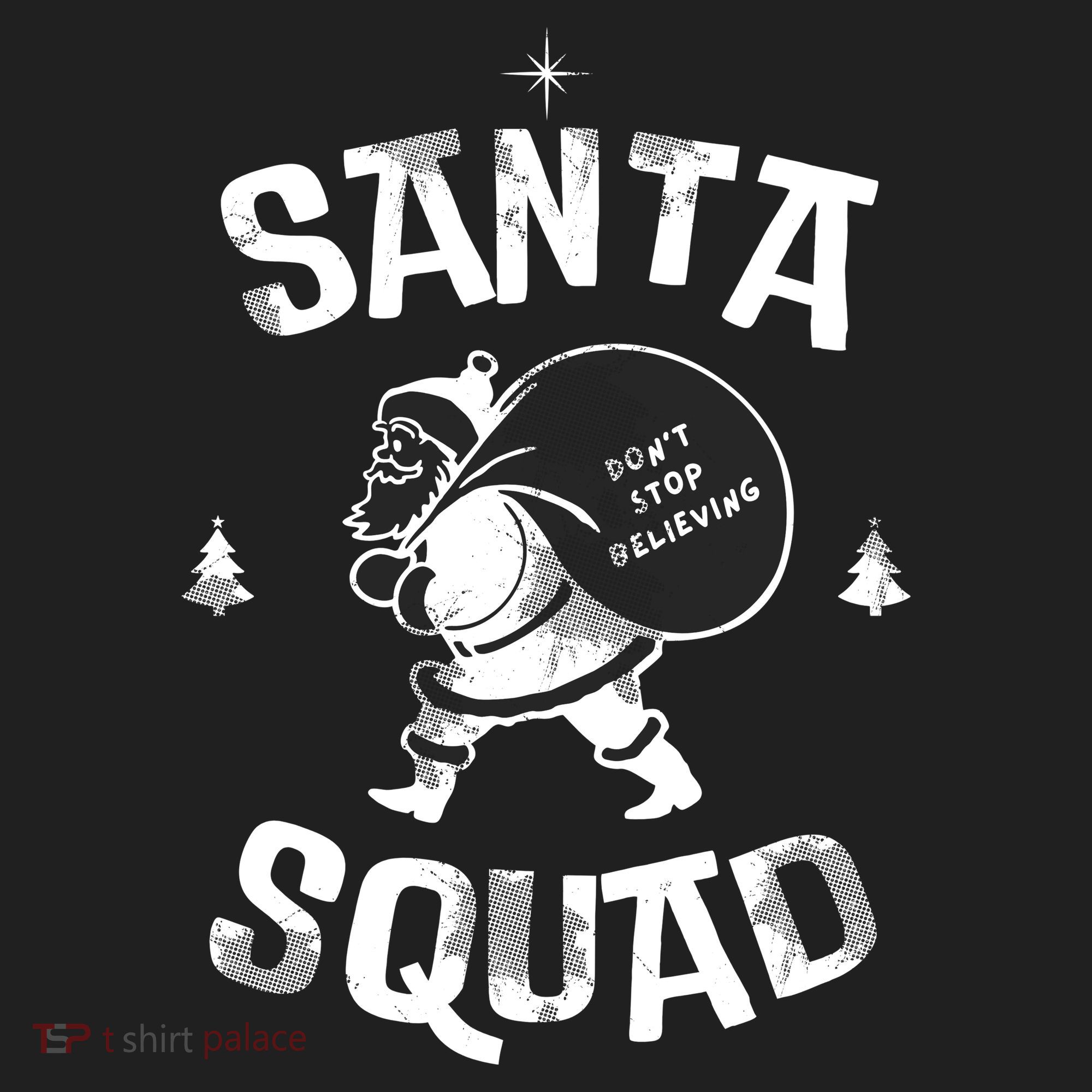 Santa Squad Dont Stop Believing Christmas Women's Sweatshirt