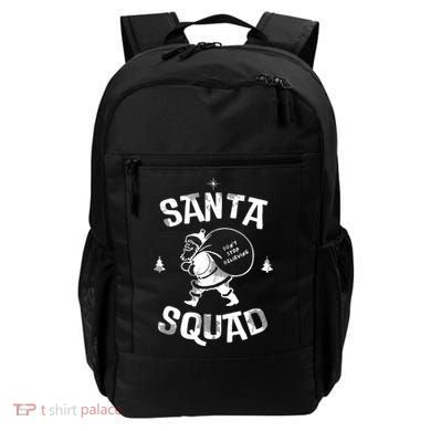 Santa Squad Dont Stop Believing Christmas Backpack