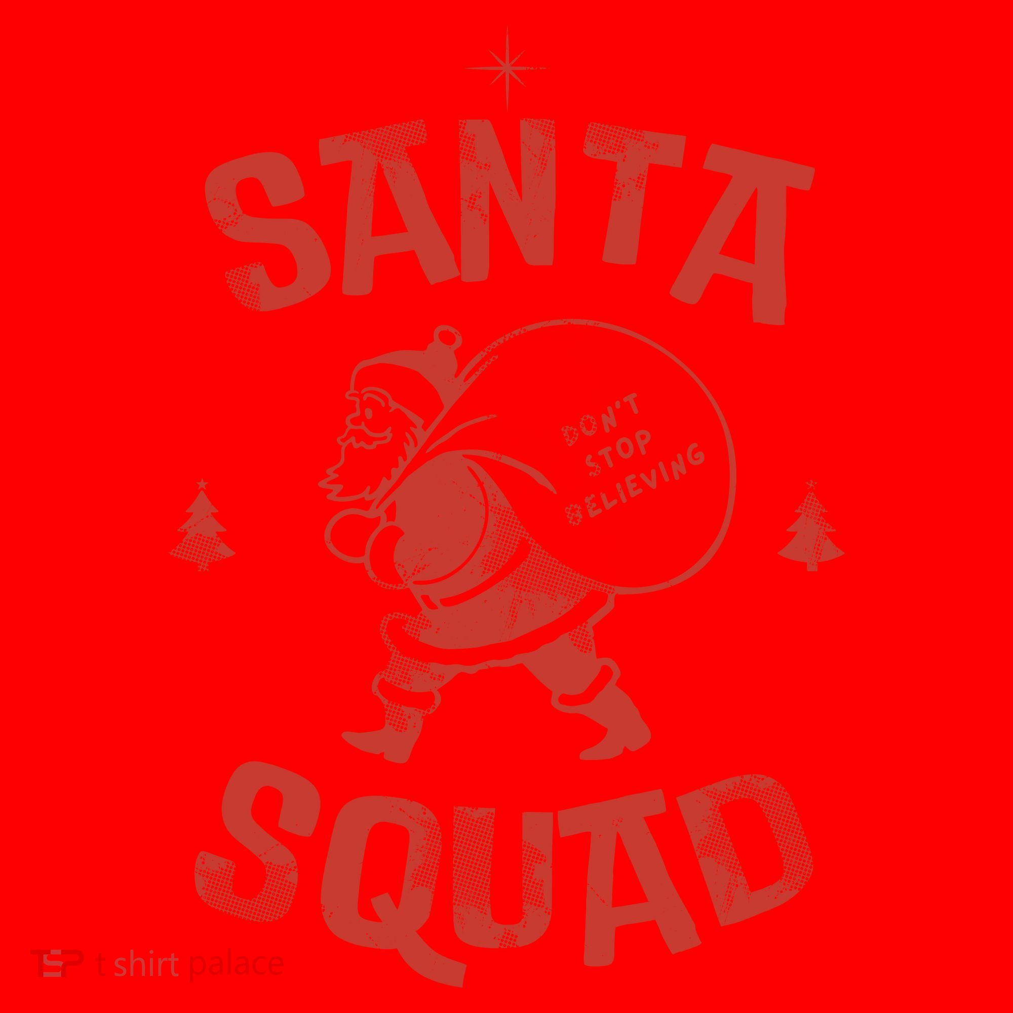 Santa Squad Dont Stop Believing Christmas Santa Hat