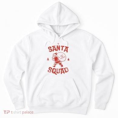 Santa Squad Dont Stop Believing Christmas Hoodie