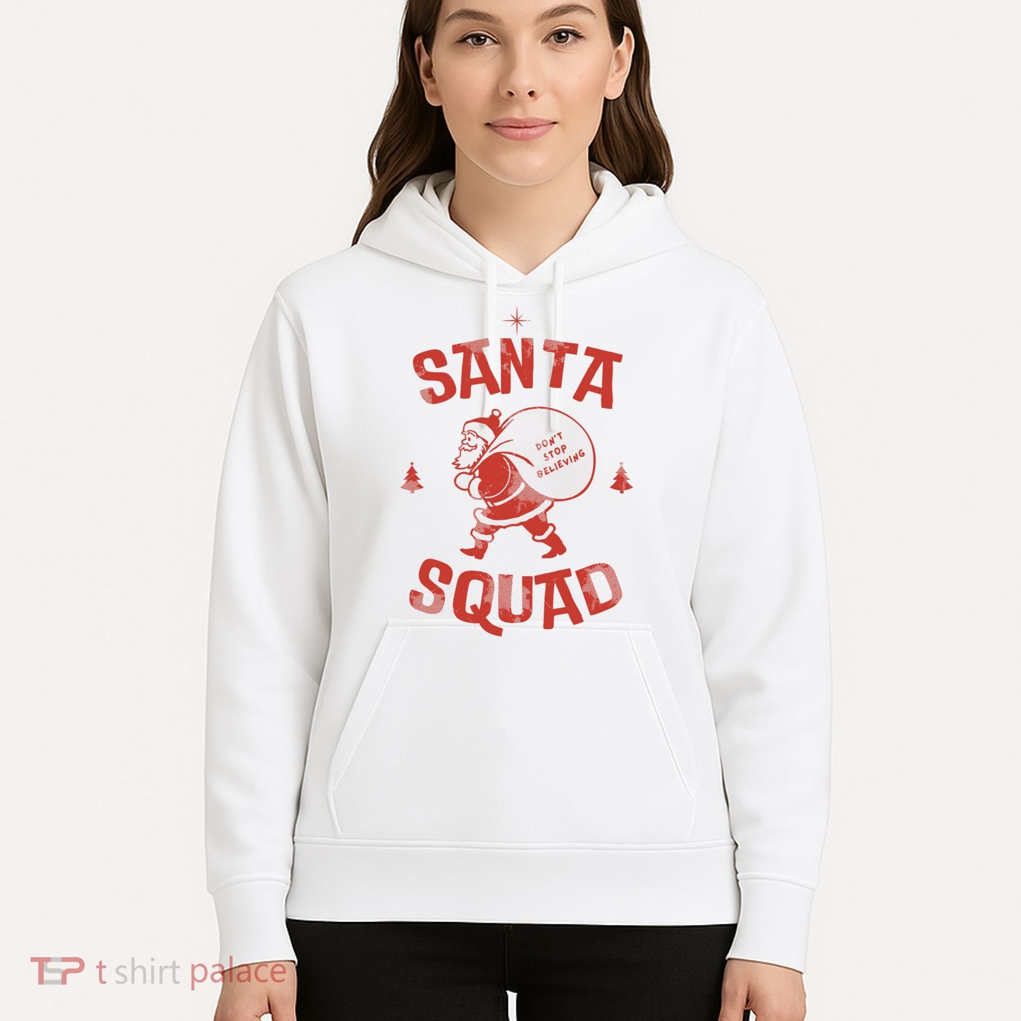 Santa Squad Dont Stop Believing Christmas Hoodie