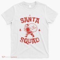 Santa Squad Dont Stop Believing Christmas T-Shirt thumb 0