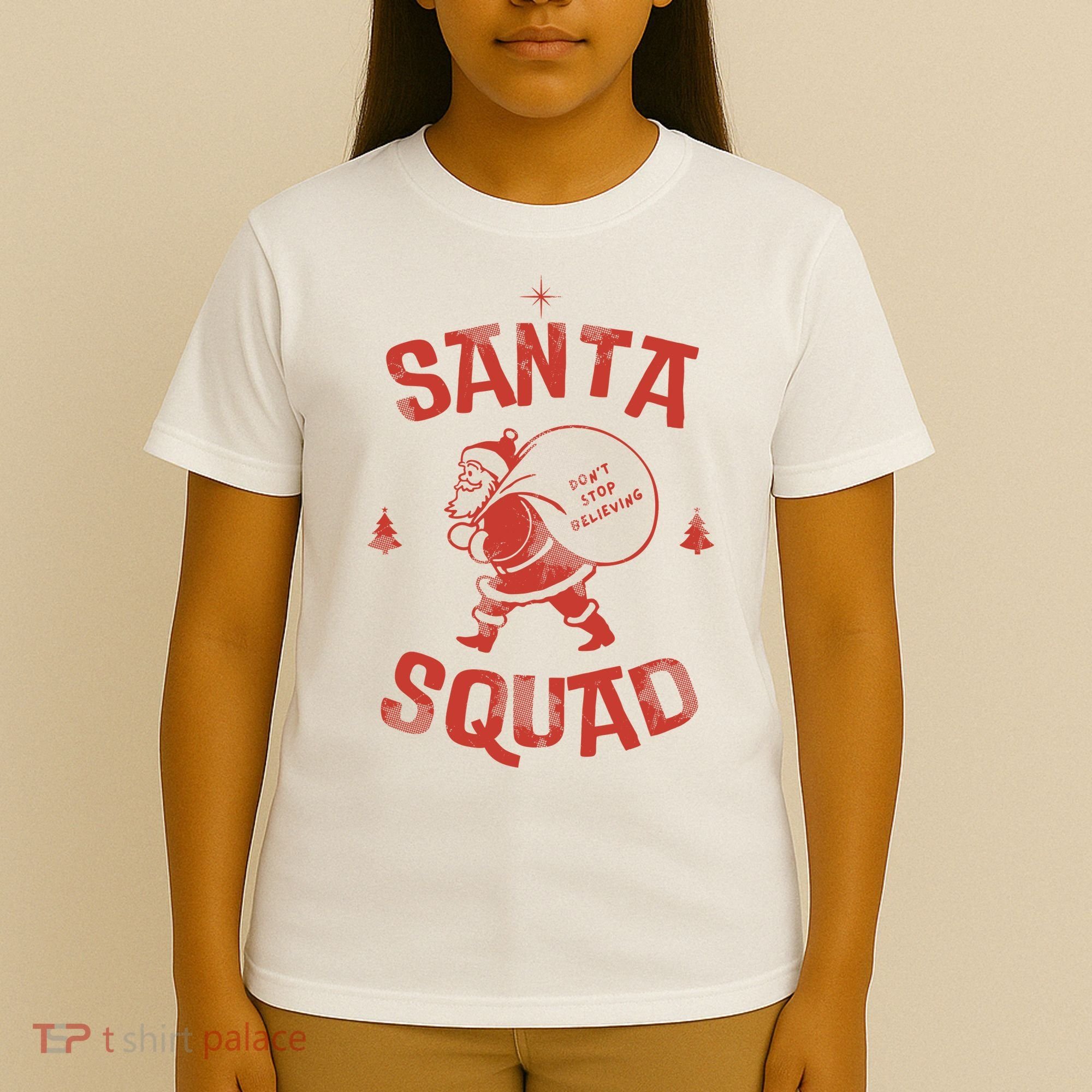 Santa Squad Dont Stop Believing Christmas T-Shirt