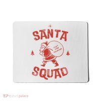 Santa Squad Dont Stop Believing Christmas Mousepad thumb 0