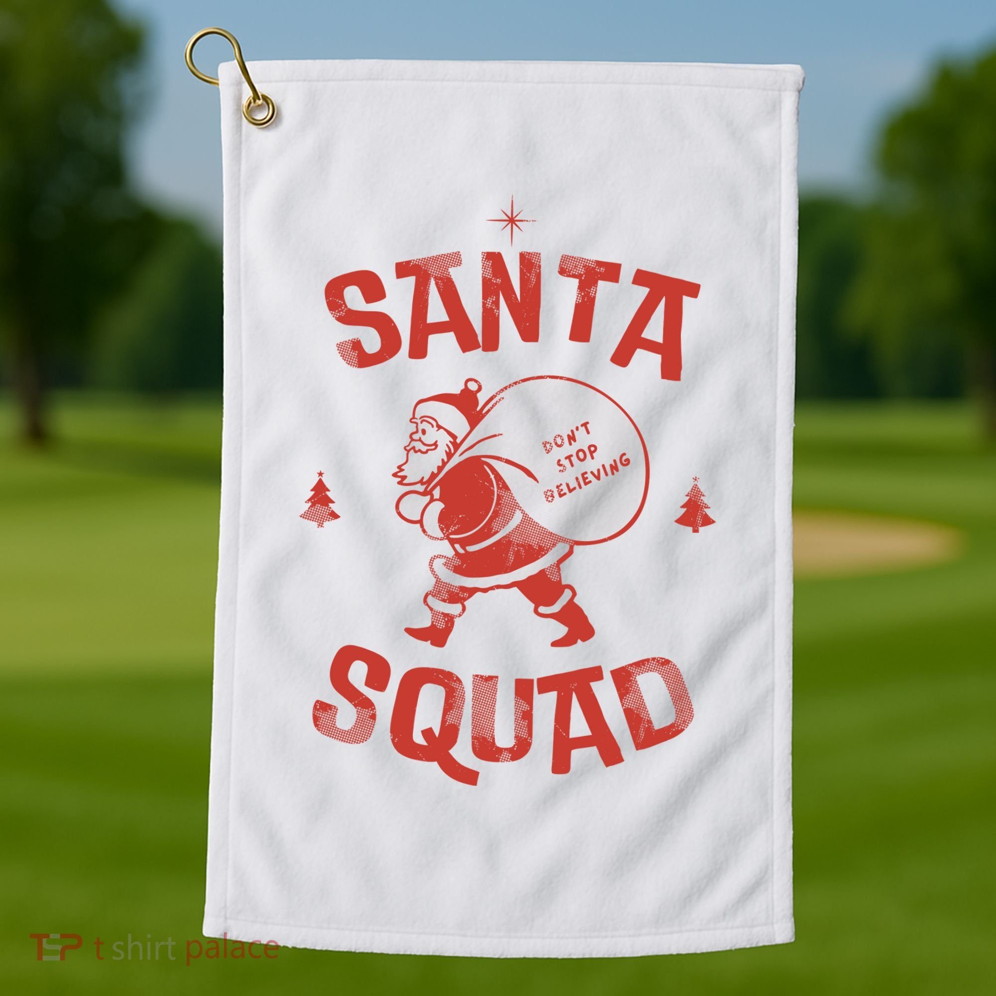 Santa Squad Dont Stop Believing Christmas Golf Towel