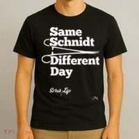 Same Schnidt Different Day Nurse & Surgical Tech T-Shirt thumb 3