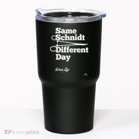 Same Schnidt Different Day Nurse & Surgical Tech Tumbler thumb 0