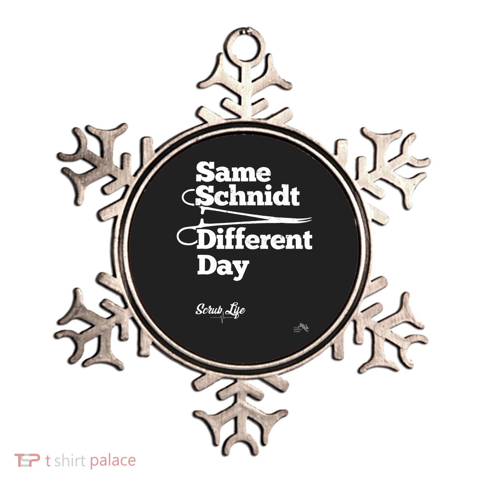 Same Schnidt Different Day Nurse & Surgical Tech Ornament