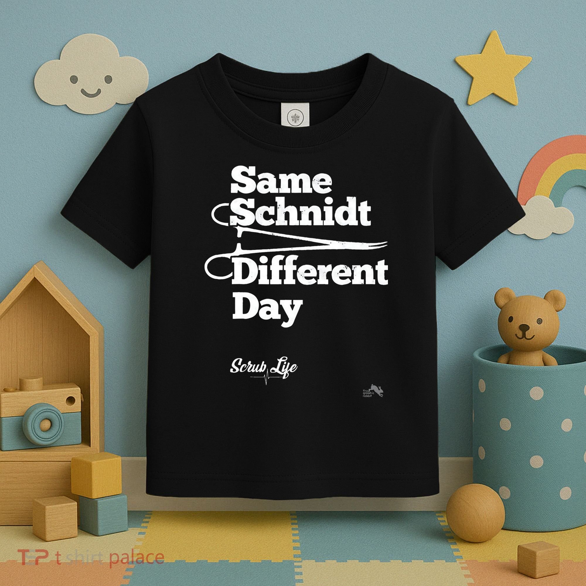 Same Schnidt Different Day Nurse & Surgical Tech Toddler T-Shirt