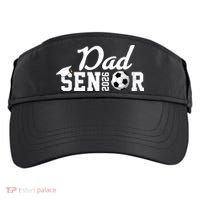 Senior Soccer Dad 2026 Class Of 26 Grad Adult Drive Performance Visor thumb 0