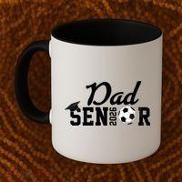 Senior Soccer Dad 2026 Class Of 26 Grad Coffee Mug thumb 2