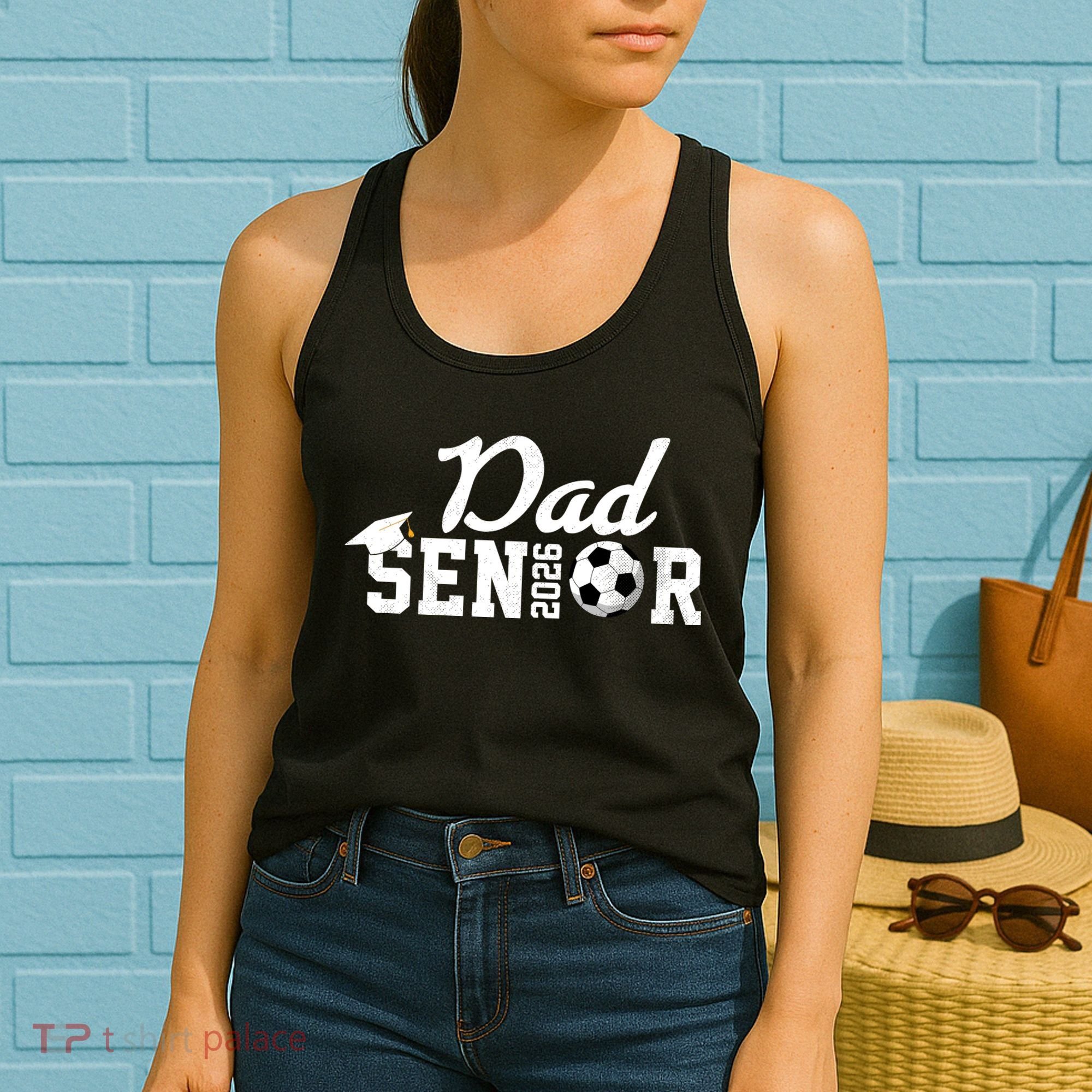 Senior Soccer Dad 2026 Class Of 26 Grad Women's Tank Top