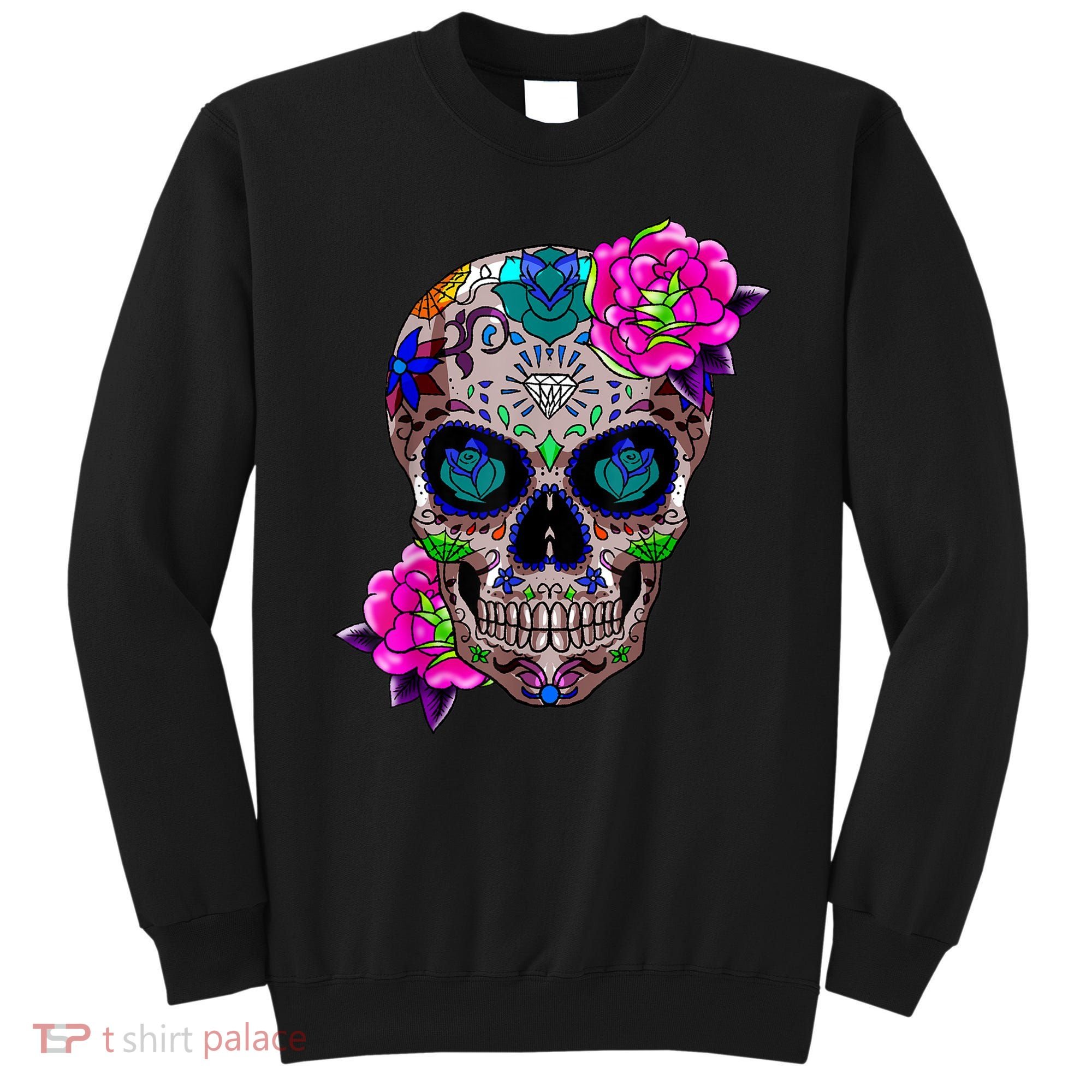 Sugar Skull Day Of The Dead Cool Bone Head Skulls Gift Idea Sweatshirt