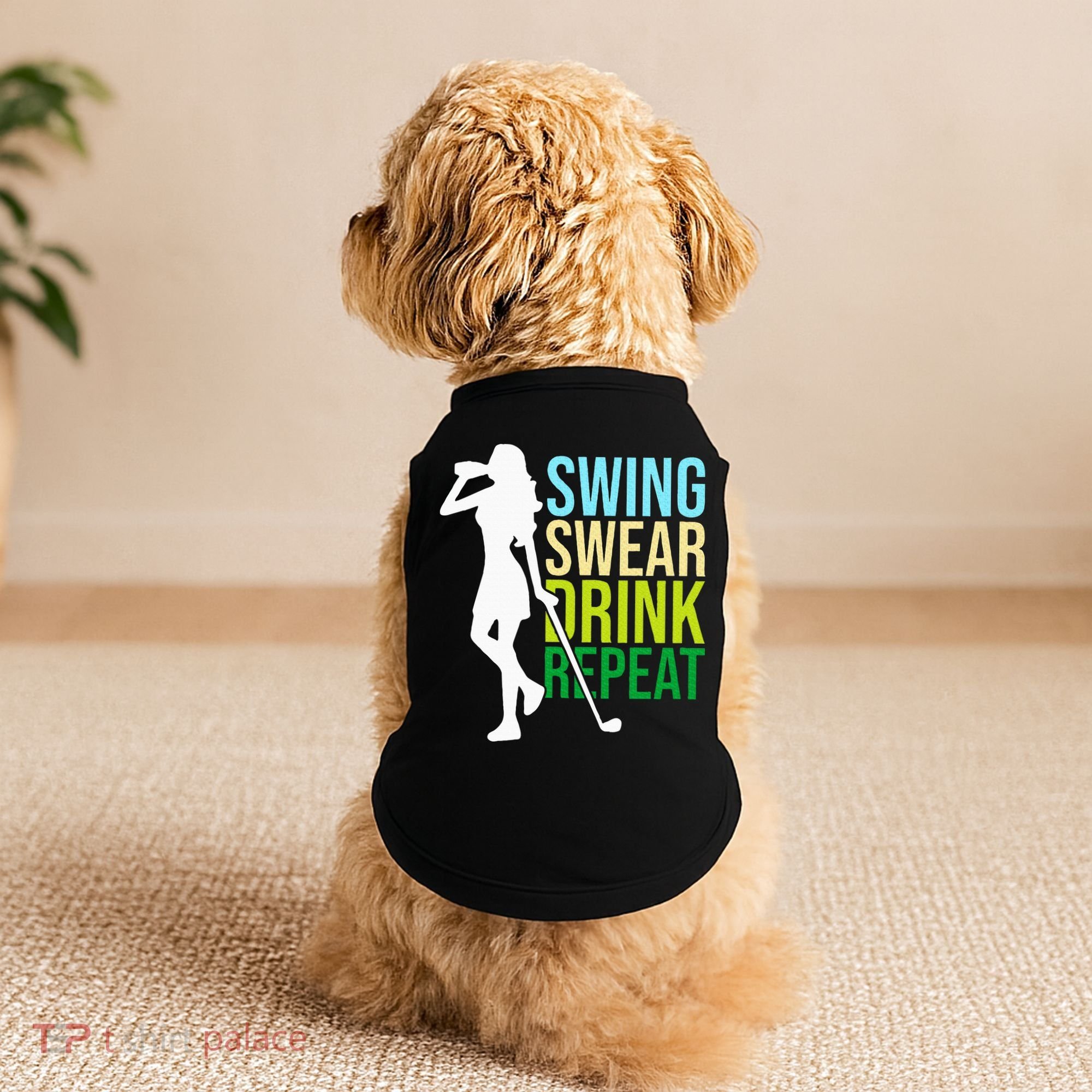 Swing Swear Drink Repeat Love Golf Doggie Tank