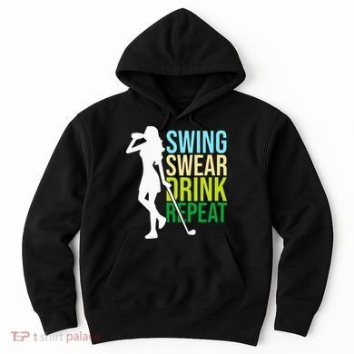 Swing Swear Drink Repeat Love Golf Hoodie