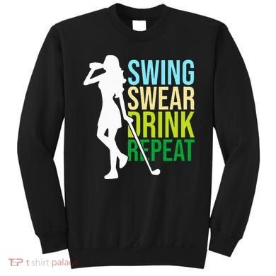 Swing Swear Drink Repeat Love Golf Sweatshirt