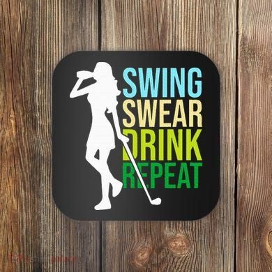 Swing Swear Drink Repeat Love Golf Coaster