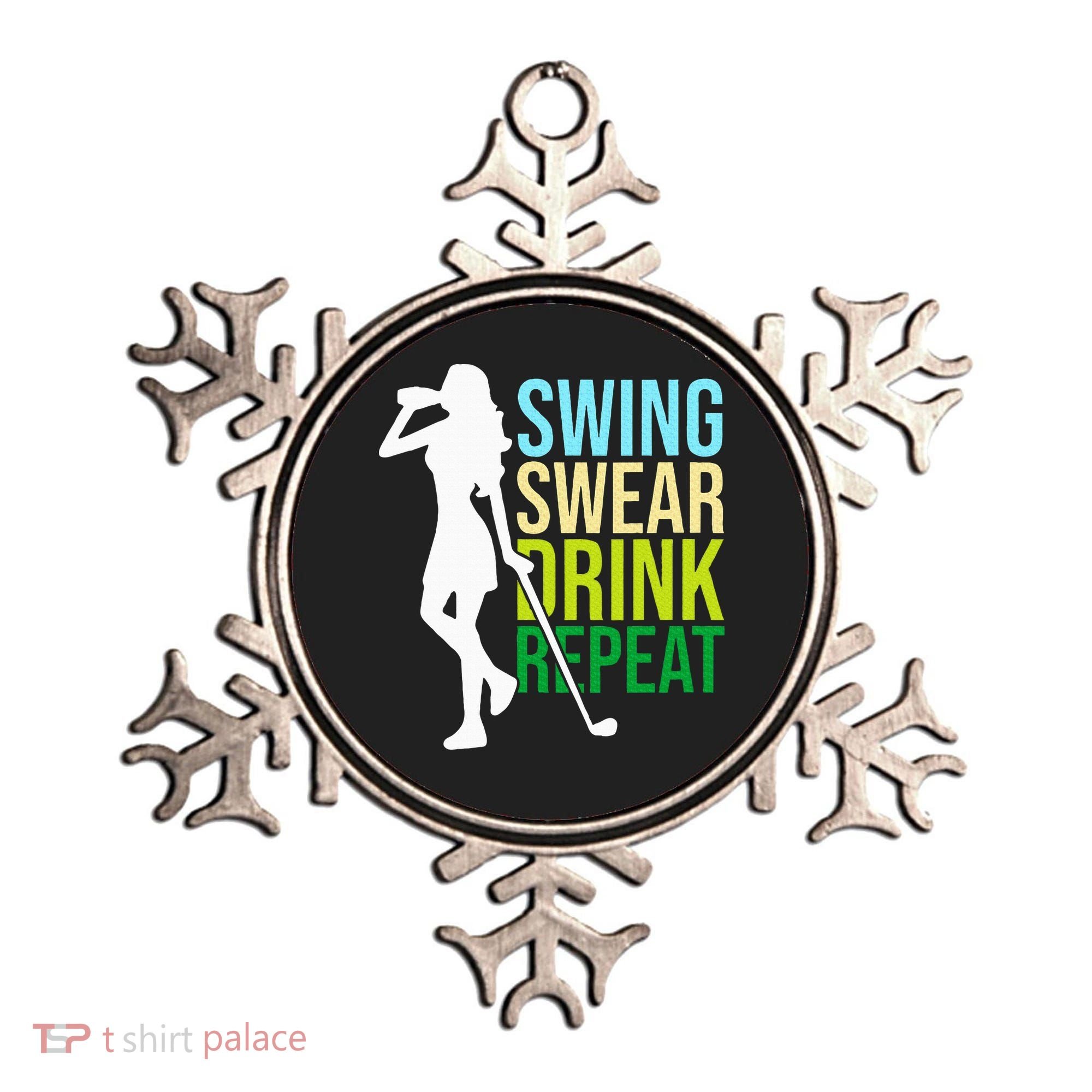 Swing Swear Drink Repeat Love Golf Ornament