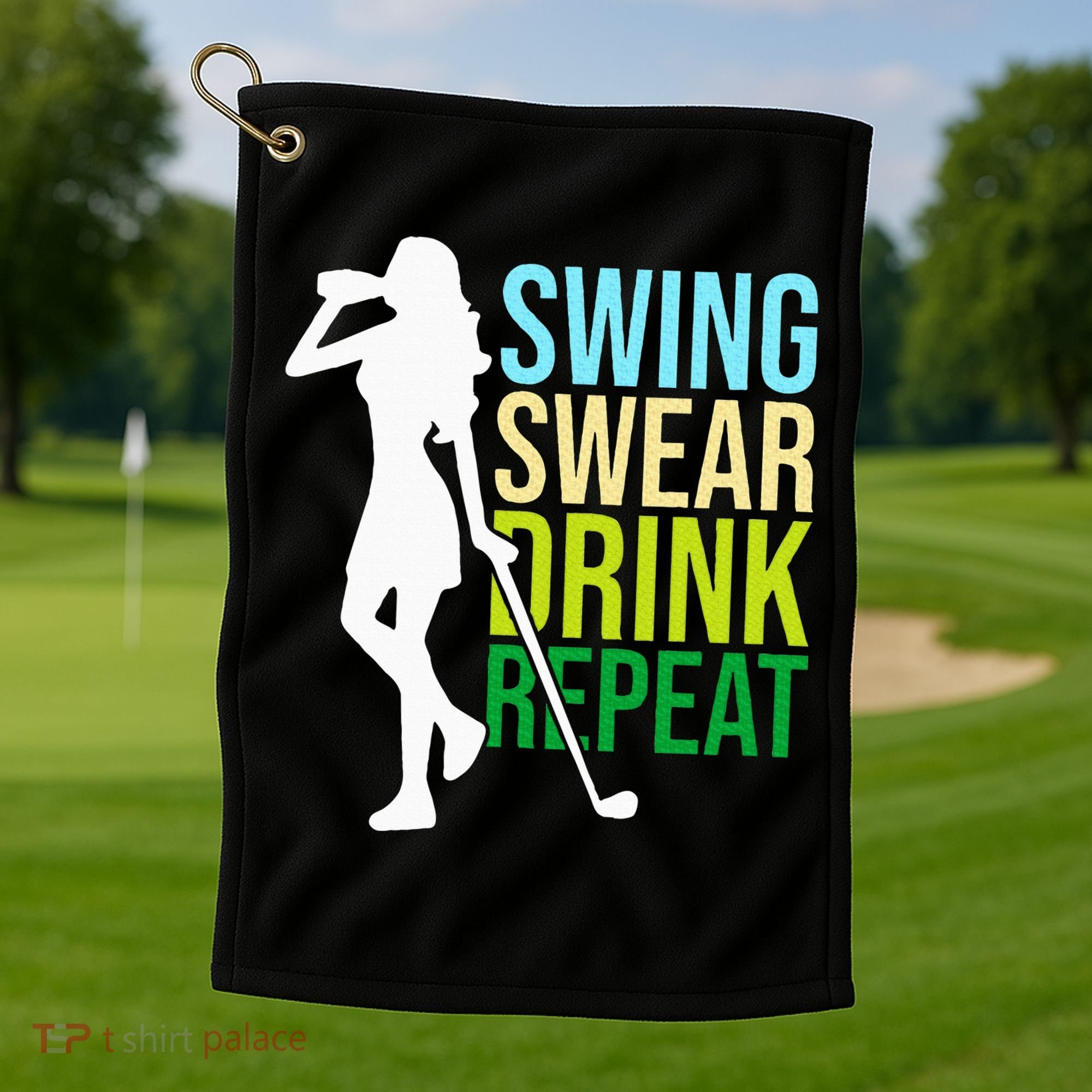 Swing Swear Drink Repeat Love Golf Golf Towel