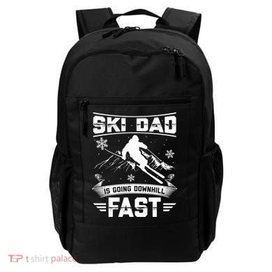 Skiing Ski Dad Is Going Downhill Fast Skiers Gift Backpack