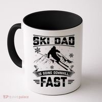 Skiing Ski Dad Is Going Downhill Fast Skiers Gift Coffee Mug thumb 0