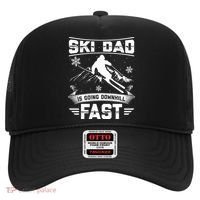 Skiing Ski Dad Is Going Downhill Fast Skiers Gift Hat thumb 0
