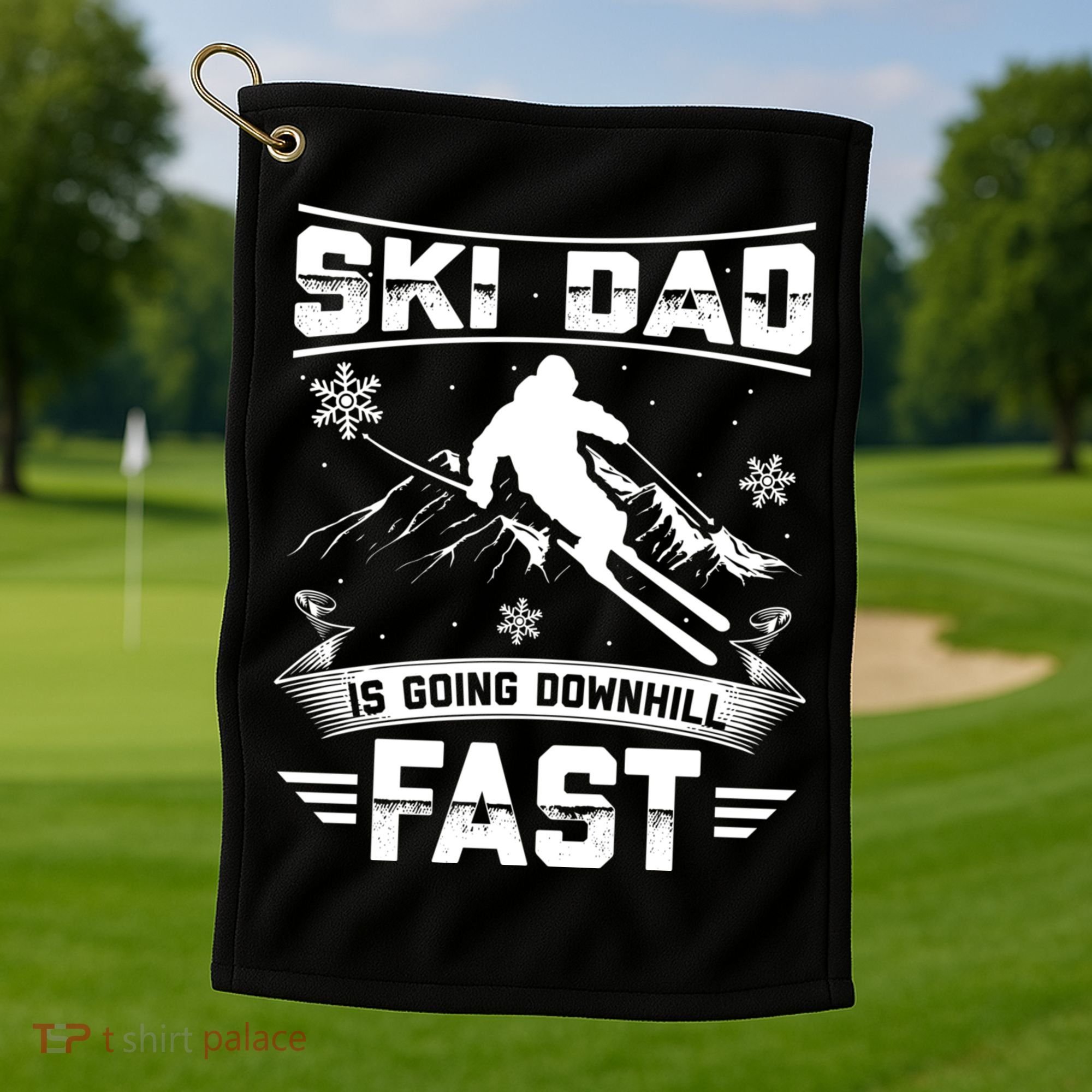 Skiing Ski Dad Is Going Downhill Fast Skiers Gift Golf Towel
