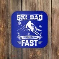 Skiing Ski Dad Is Going Downhill Fast Skiers Gift Coaster thumb 0