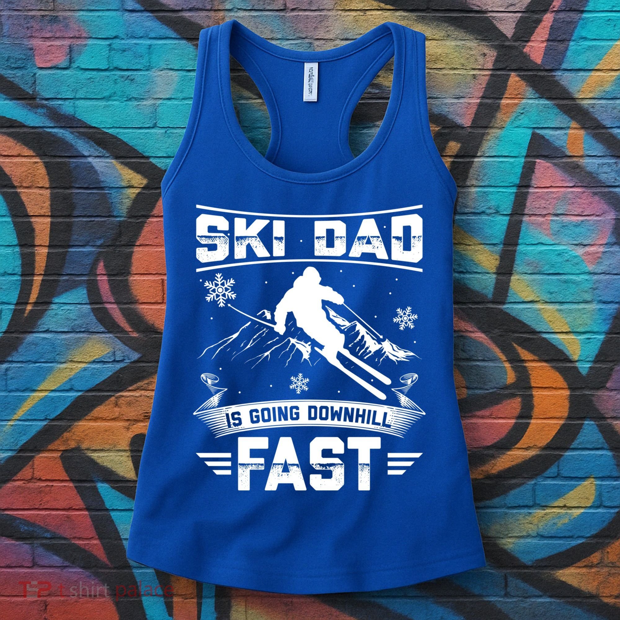 Skiing Ski Dad Is Going Downhill Fast Skiers Gift Women's Tank Top