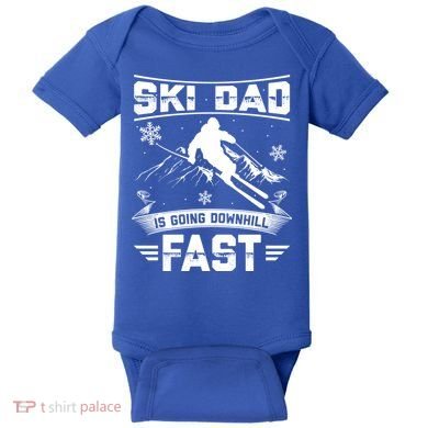 Skiing Ski Dad Is Going Downhill Fast Skiers Gift Baby Bodysuit