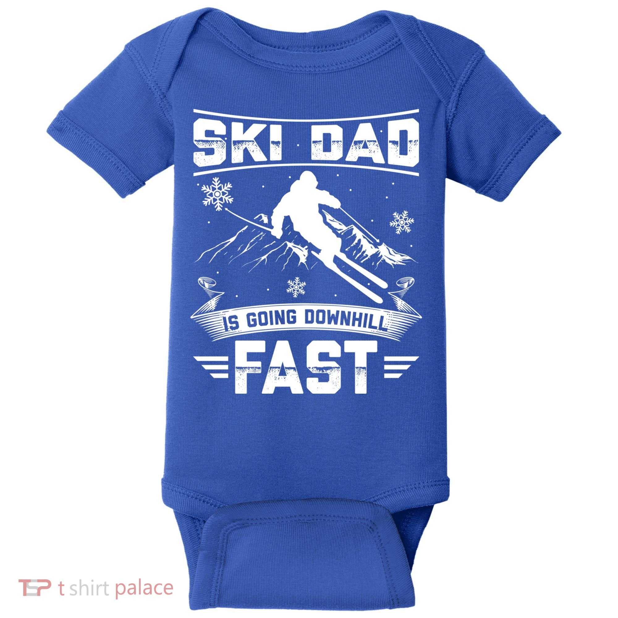 Skiing Ski Dad Is Going Downhill Fast Skiers Gift Baby Bodysuit