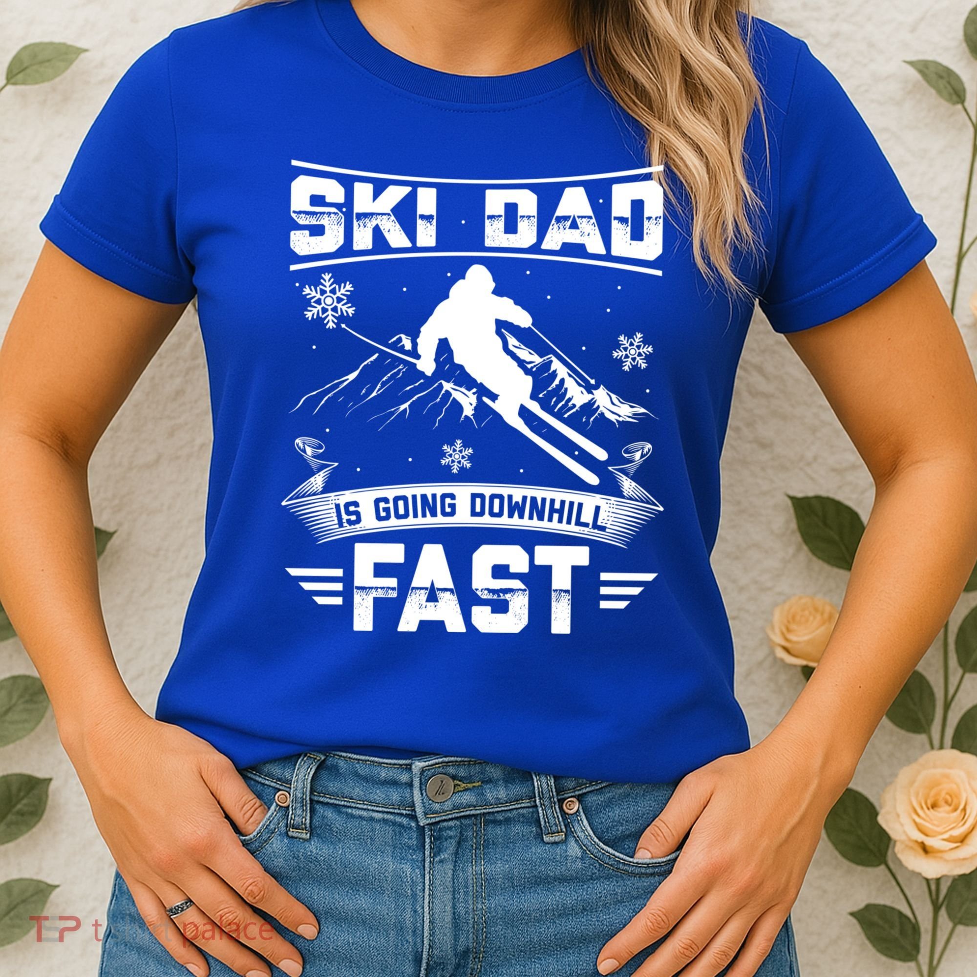 Skiing Ski Dad Is Going Downhill Fast Skiers Gift Women's T-Shirt