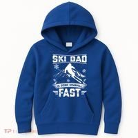 Skiing Ski Dad Is Going Downhill Fast Skiers Gift Kids Hoodie thumb 0