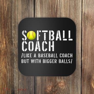 Softball Softball Dad Softball Coach Coaster