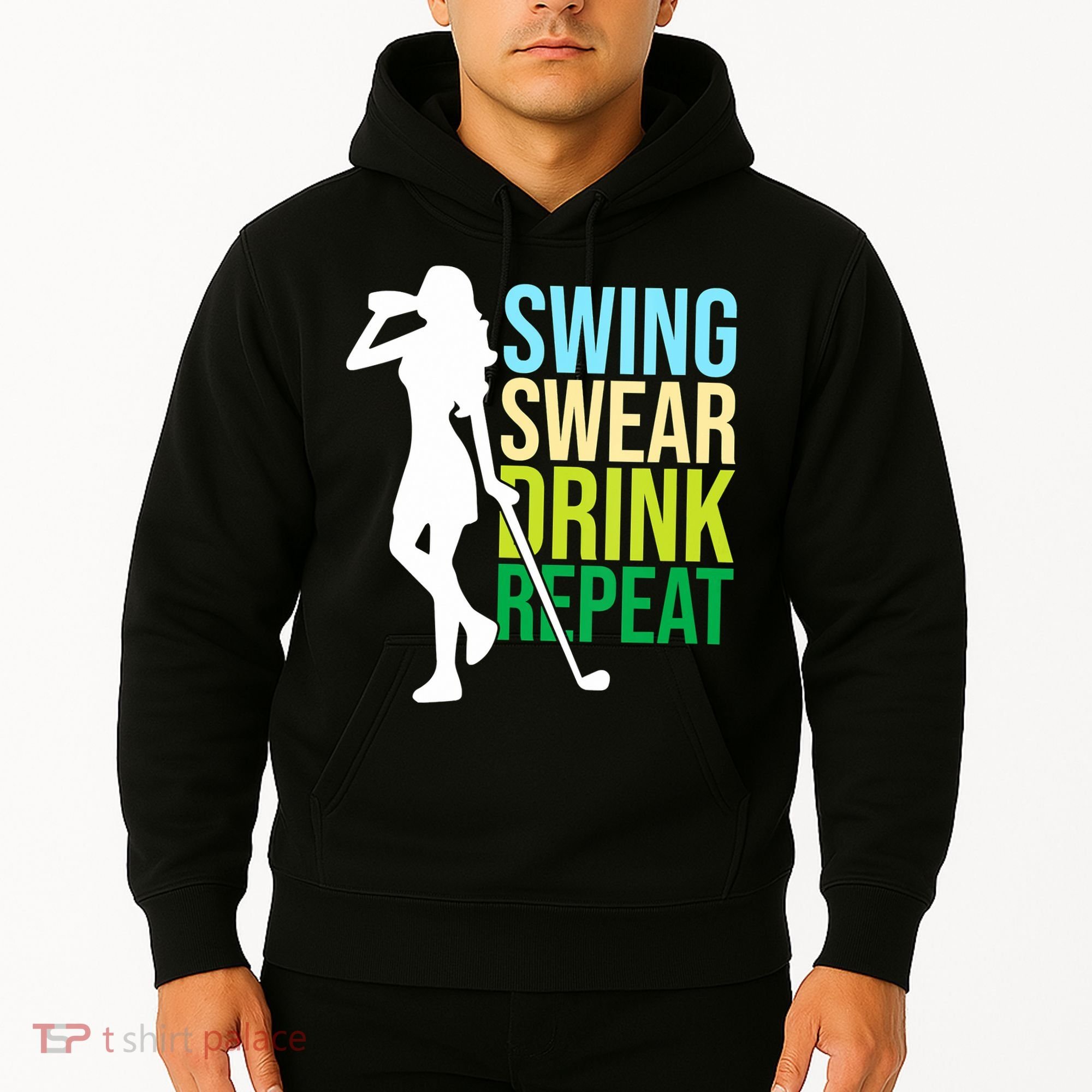 Swing Swear Drink Repeat Love Golf Hoodie