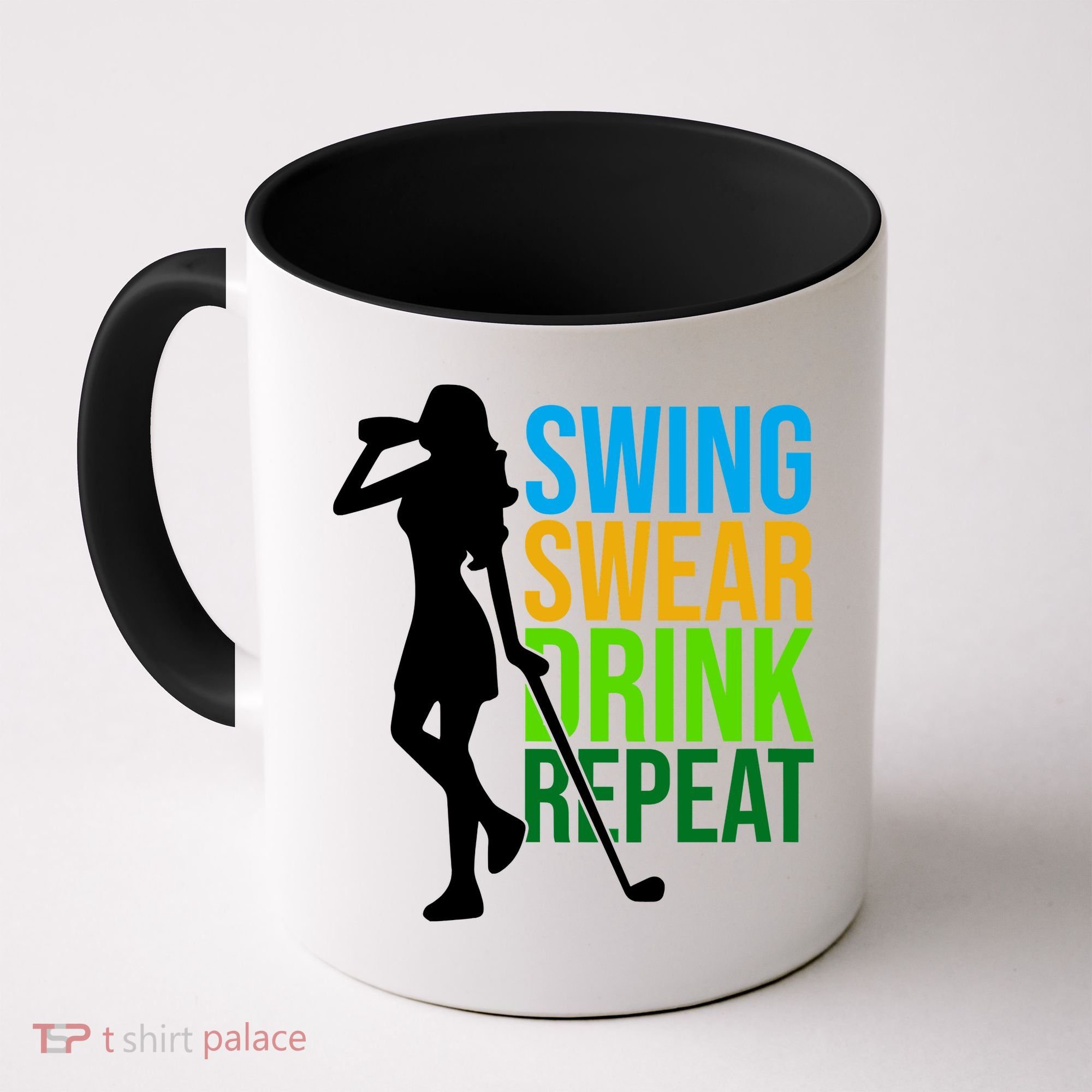 Swing Swear Drink Repeat Love Golf Coffee Mug