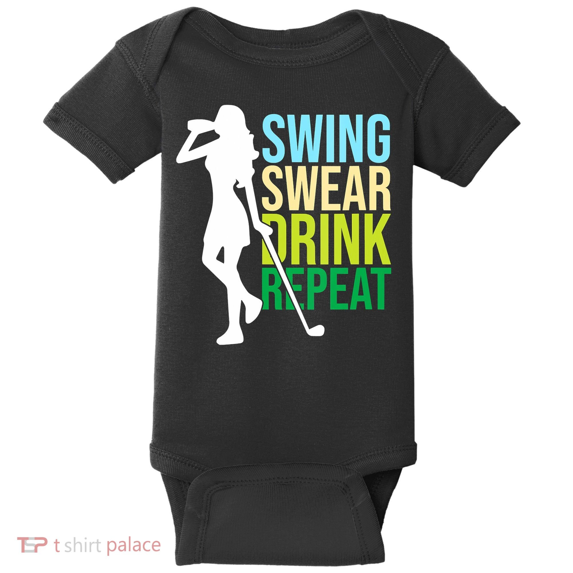 Swing Swear Drink Repeat Love Golf Baby Bodysuit