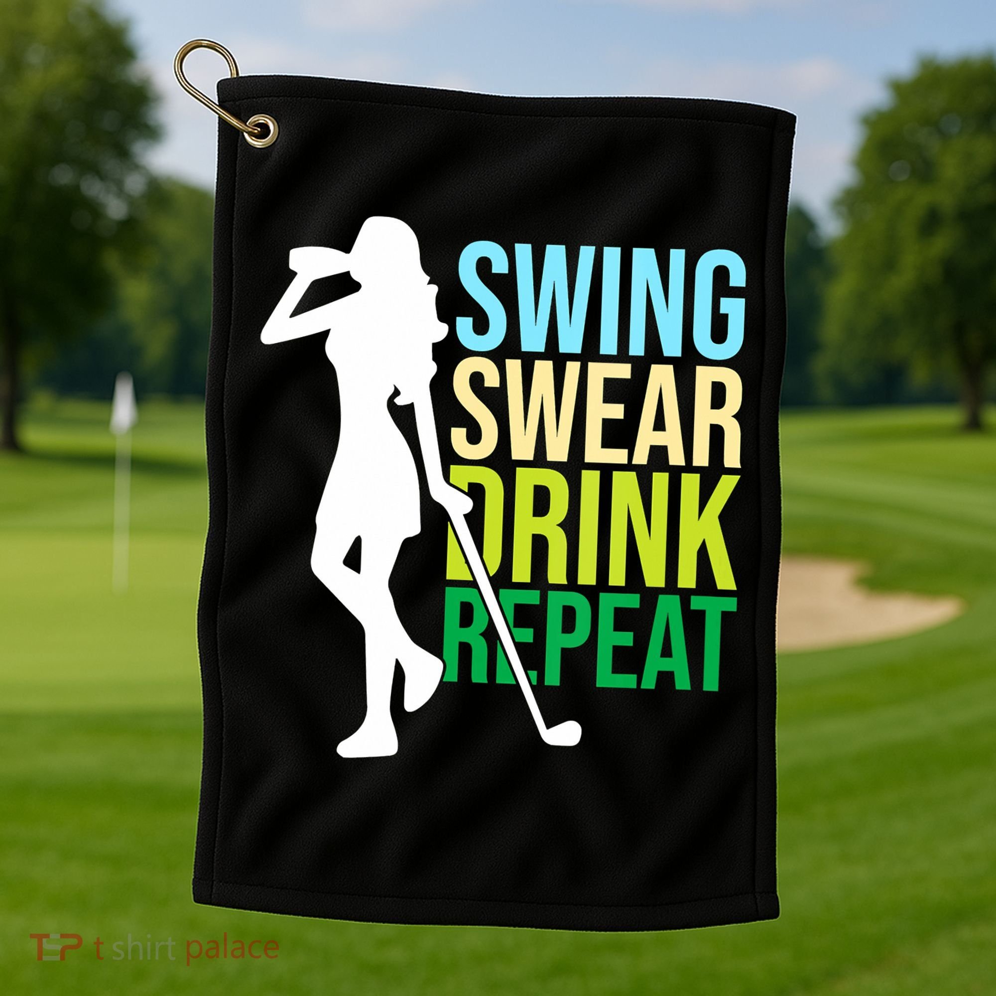 Swing Swear Drink Repeat Love Golf Golf Towel