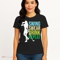 Swing Swear Drink Repeat Love Golf Women's T-Shirt thumb 4
