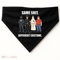 Same Shit Different Costume Anti ICE USA-Made Doggie Bandana thumb 0
