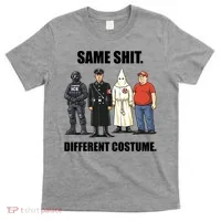 Same Shit Different Costume Anti ICE T-Shirt thumb 0