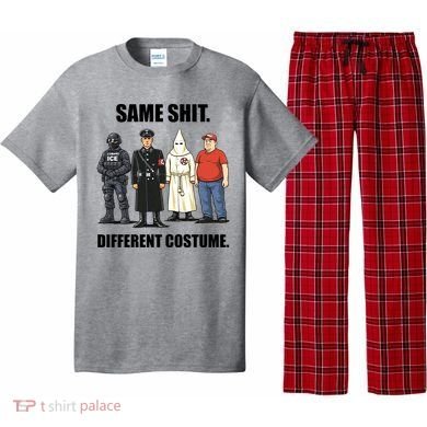Same Shit Different Costume Anti ICE Pajama Set