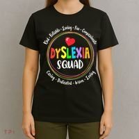 School Support Dyslexia Squad Awareness Month Teacher T-Shirt thumb 4