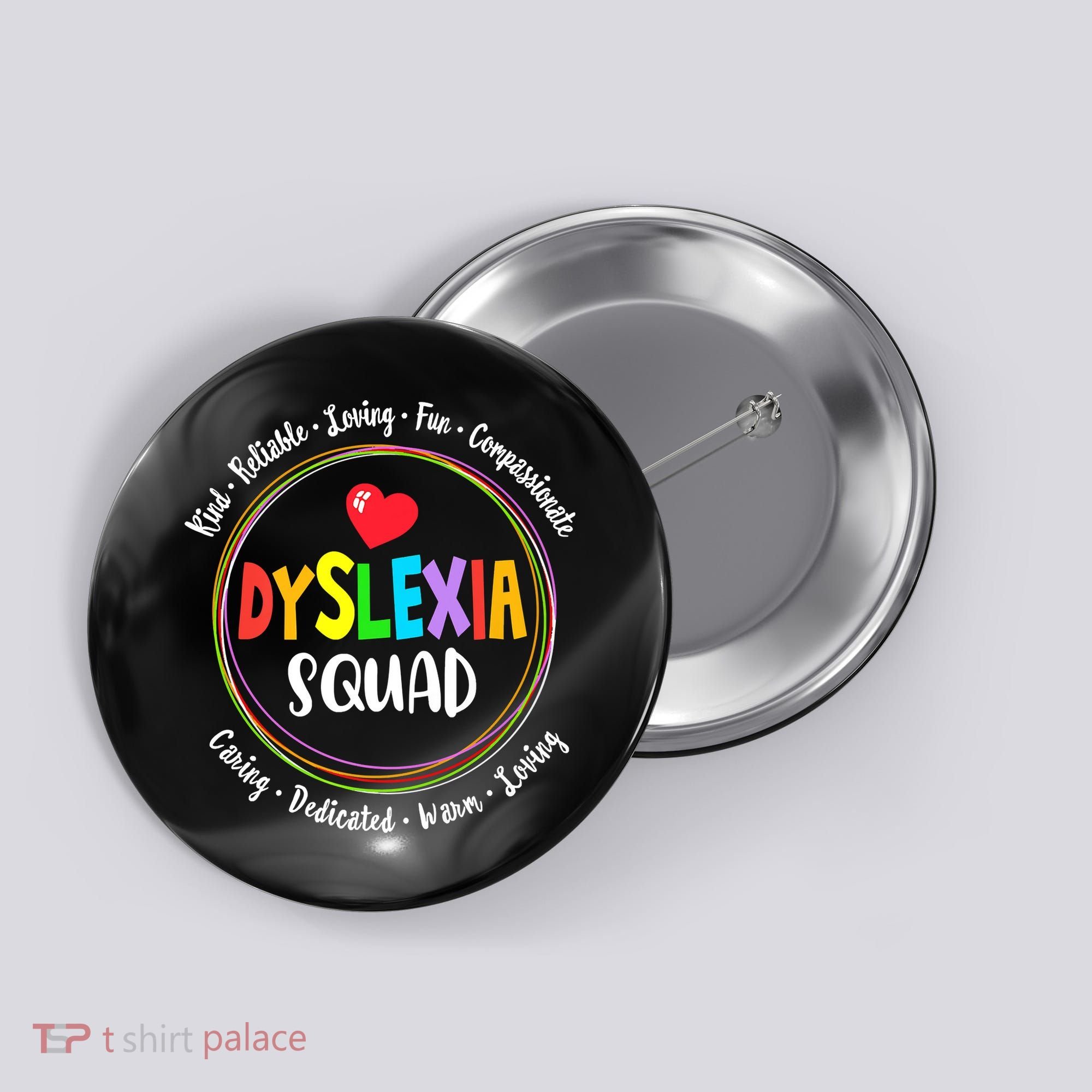 School Support Dyslexia Squad Awareness Month Teacher Button