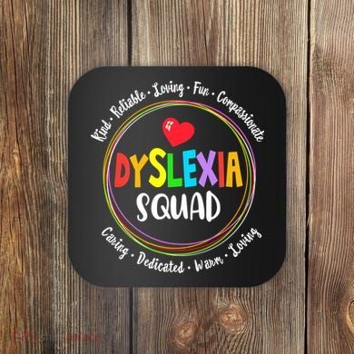 School Support Dyslexia Squad Awareness Month Teacher Coaster