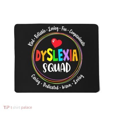 School Support Dyslexia Squad Awareness Month Teacher Mousepad
